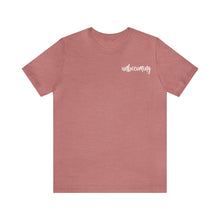Load image into Gallery viewer, Unbecoming - Short Sleeve Tee
